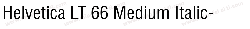Helvetica LT 66 Medium Italic字体转换